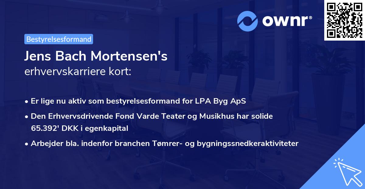 Jens Bach Mortensen's erhvervskarriere kort