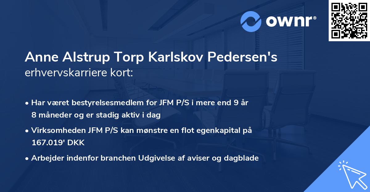 Anne Alstrup Torp Karlskov Pedersen's erhvervskarriere kort