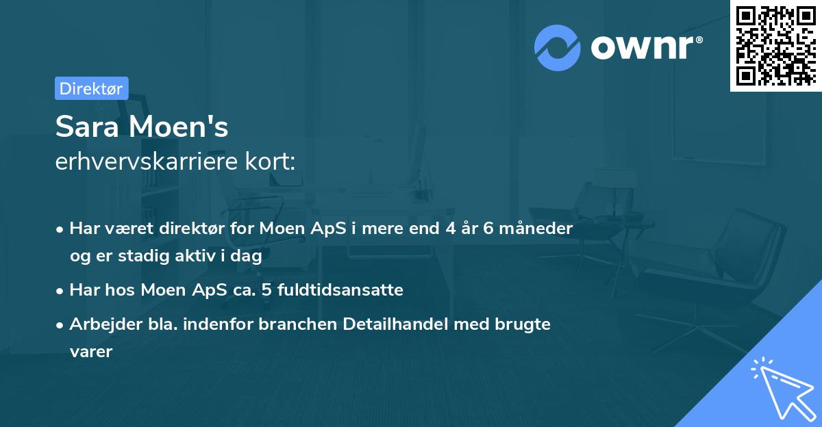 Sara Moen's erhvervskarriere kort