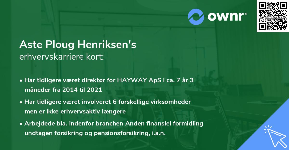 Aste Ploug Henriksen's erhvervskarriere kort