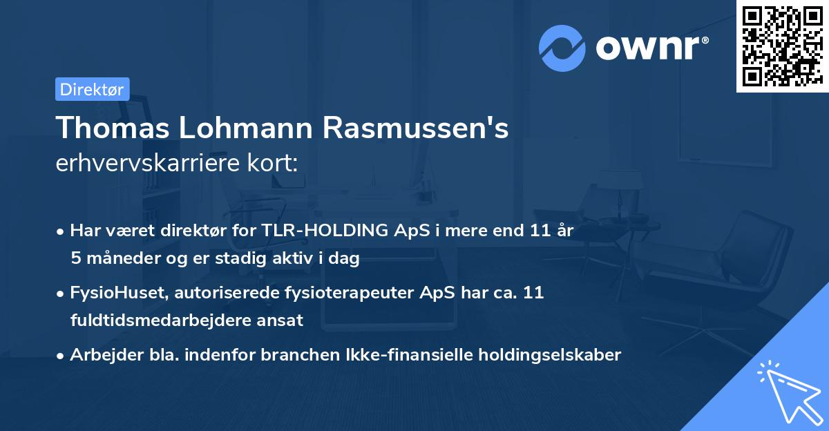 Thomas Lohmann Rasmussen's erhvervskarriere kort
