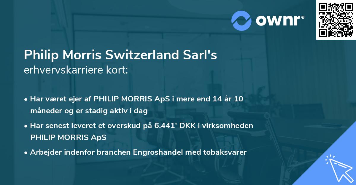 Philip Morris Switzerland Sarl's erhvervskarriere kort