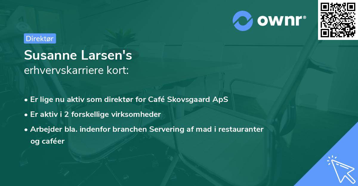 Susanne Larsen's erhvervskarriere kort