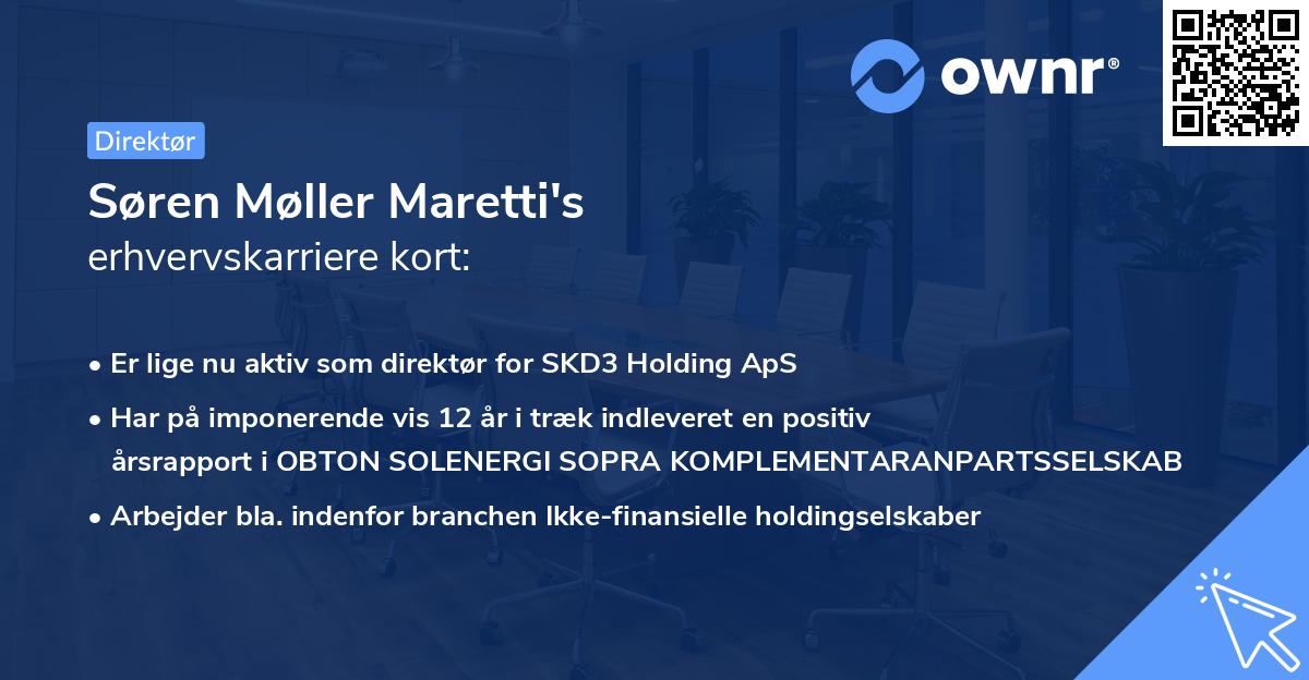 Søren Møller Maretti's erhvervskarriere kort