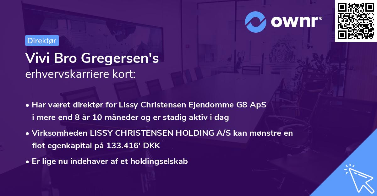 Vivi Bro Gregersen's erhvervskarriere kort