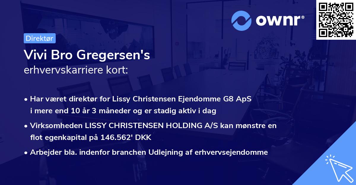 Vivi Bro Gregersen's erhvervskarriere kort