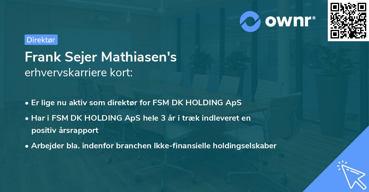 Frank Sejer Mathiasen's erhvervskarriere kort