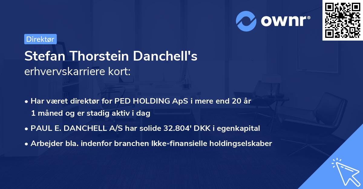 Stefan Thorstein Danchell's erhvervskarriere kort