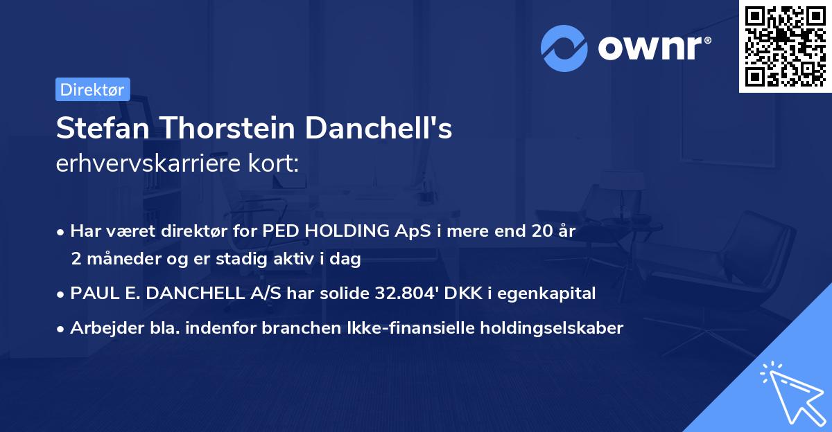 Stefan Thorstein Danchell's erhvervskarriere kort