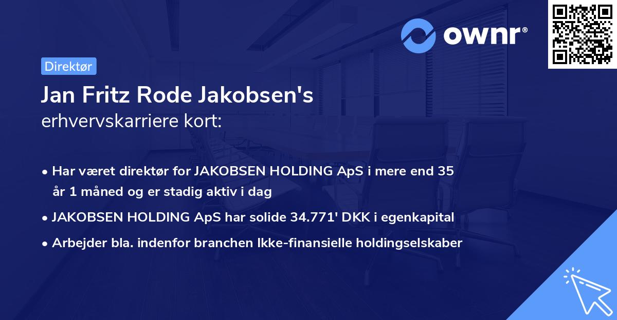 Jan Fritz Rode Jakobsen's erhvervskarriere kort