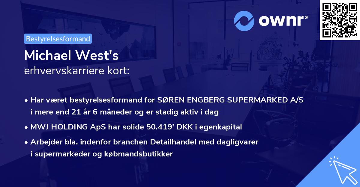 Michael West's erhvervskarriere kort