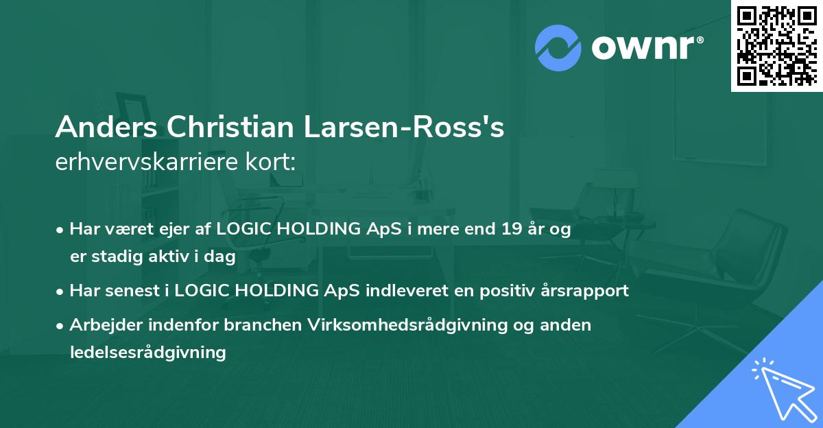 Anders Christian Larsen-Ross's erhvervskarriere kort