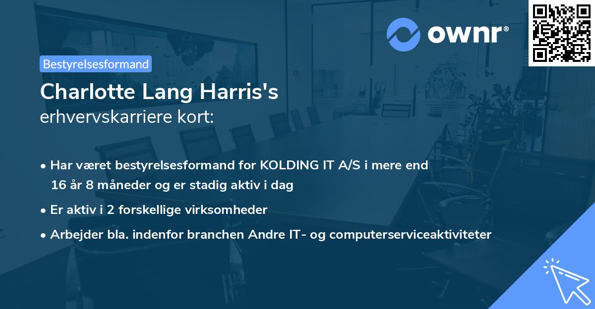 Charlotte Lang Harris's erhvervskarriere kort