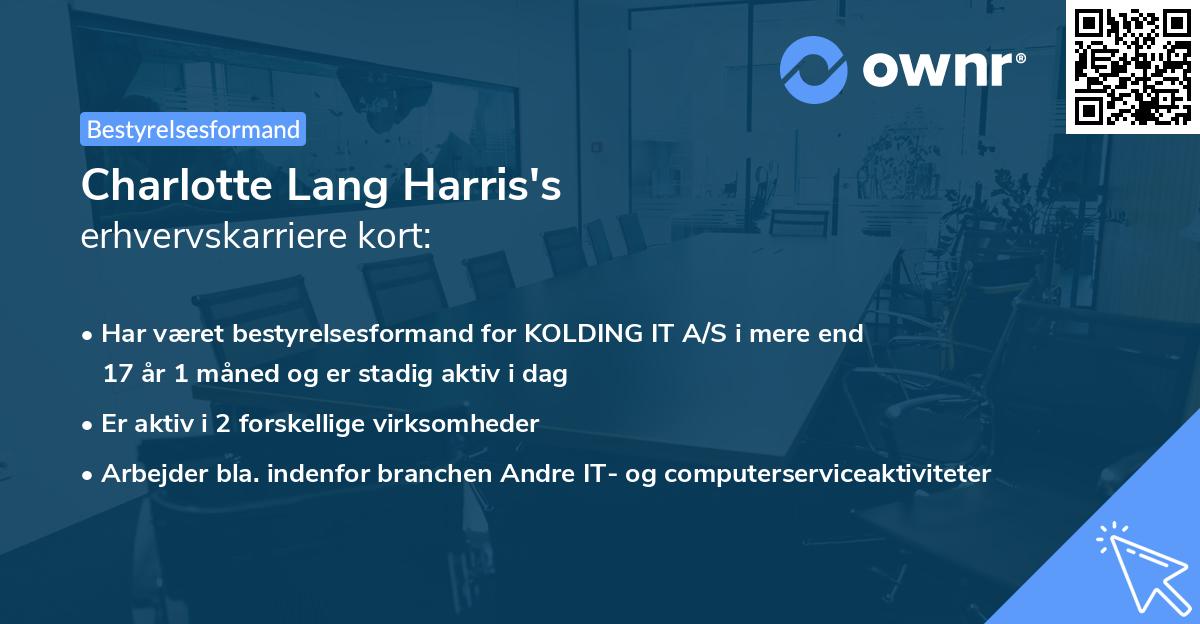 Charlotte Lang Harris's erhvervskarriere kort