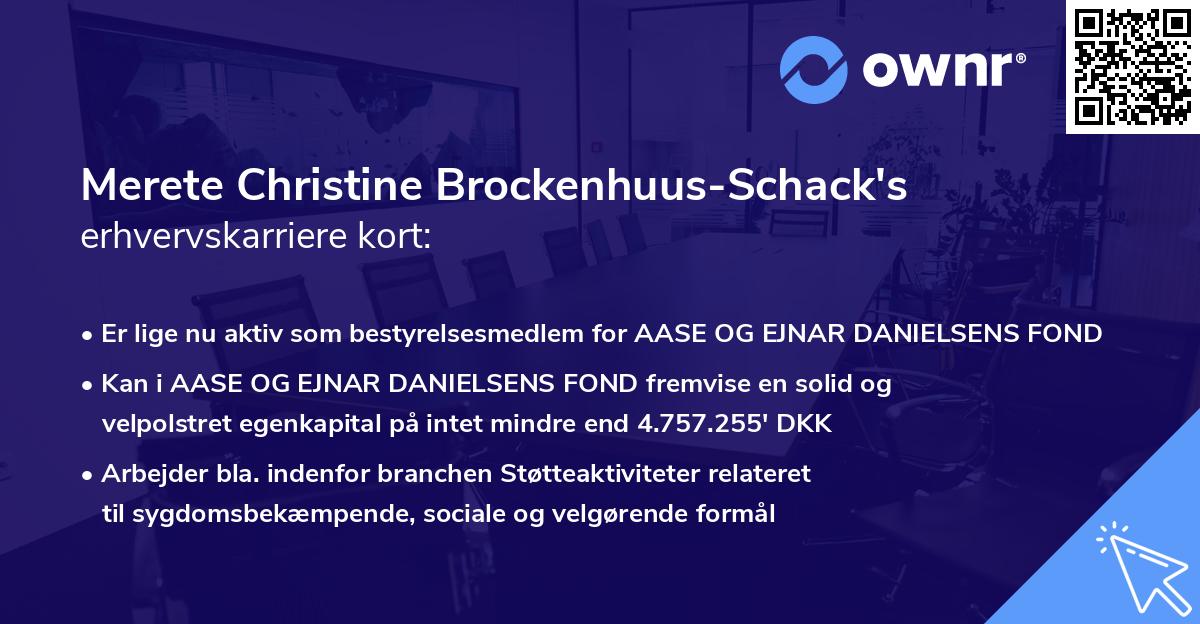 Merete Christine Brockenhuus-Schack's erhvervskarriere kort