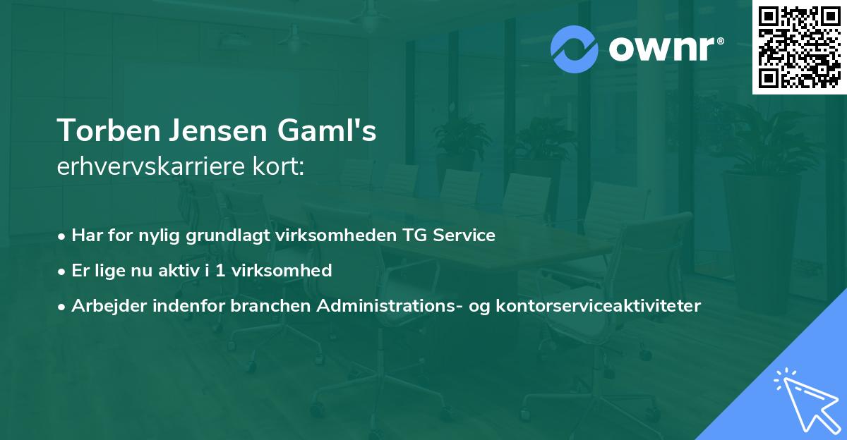 Torben Jensen Gaml's erhvervskarriere kort