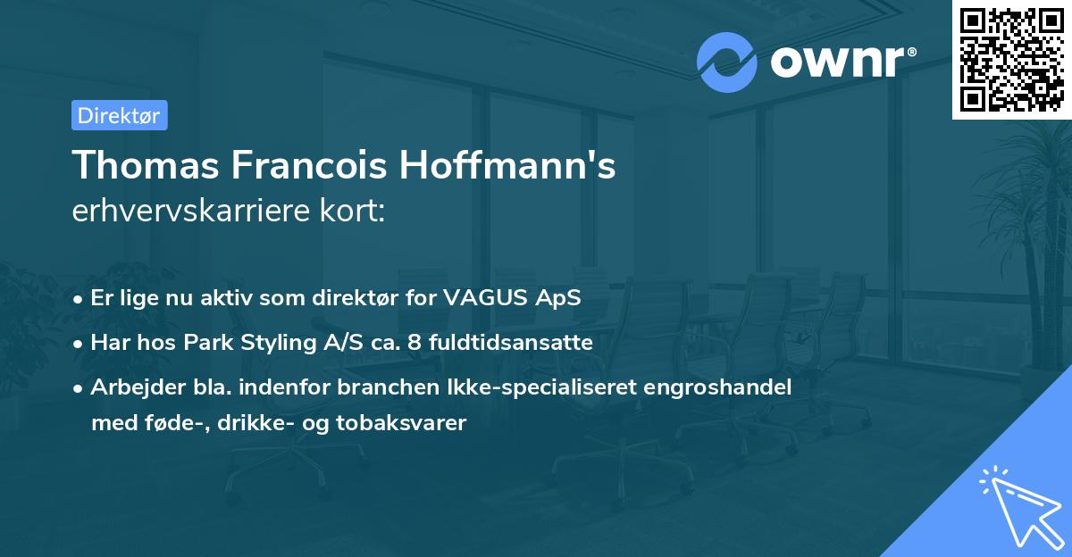 Thomas Francois Hoffmann's erhvervskarriere kort