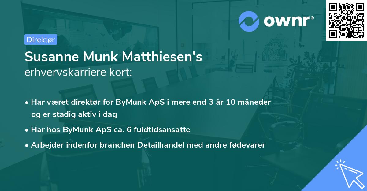 Susanne Munk Matthiesen's erhvervskarriere kort