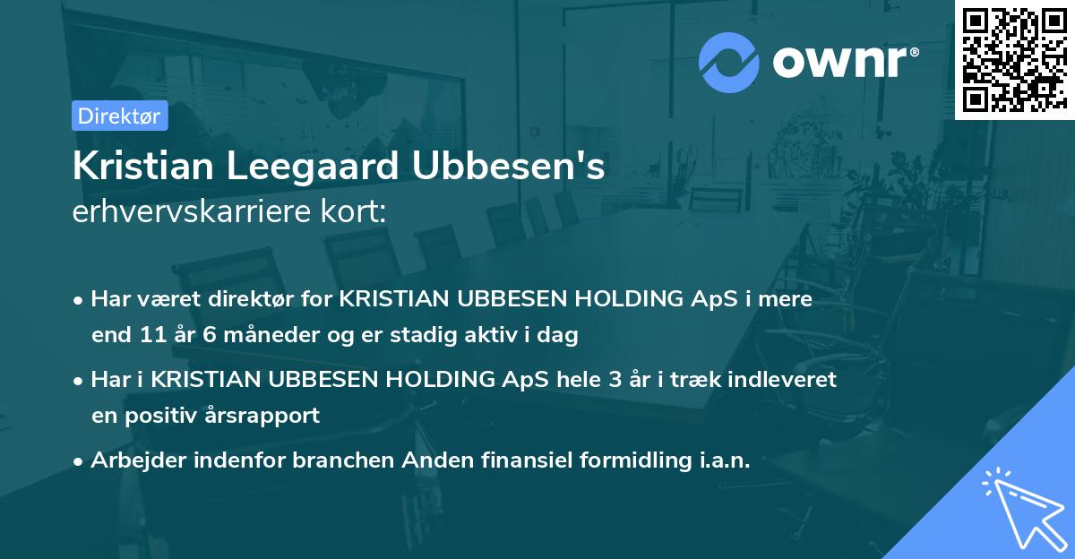 Kristian Leegaard Ubbesen's erhvervskarriere kort