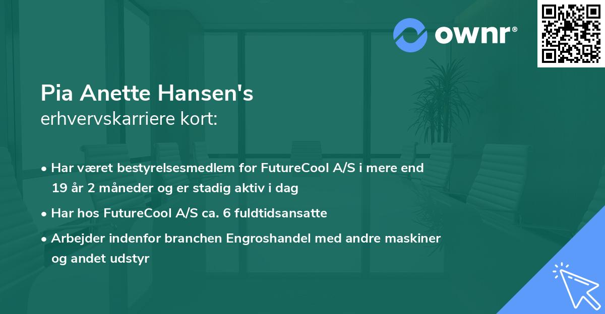 Pia Anette Hansen's erhvervskarriere kort