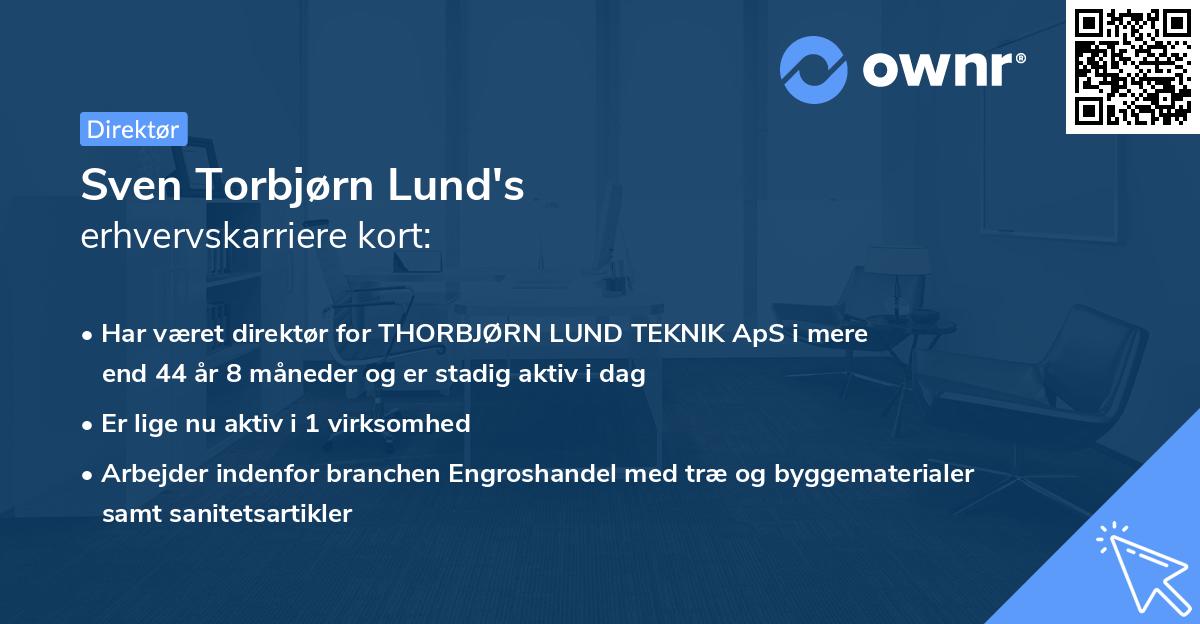 Sven Torbjørn Lund's erhvervskarriere kort