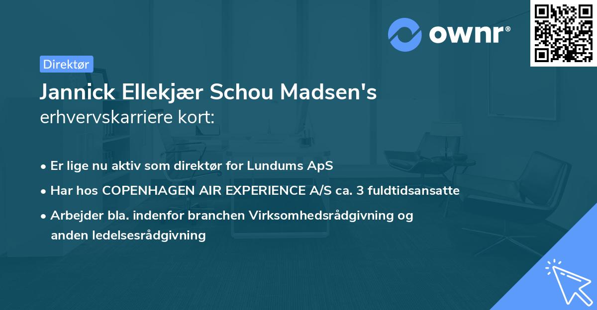 Jannick Ellekjær Schou Madsen's erhvervskarriere kort