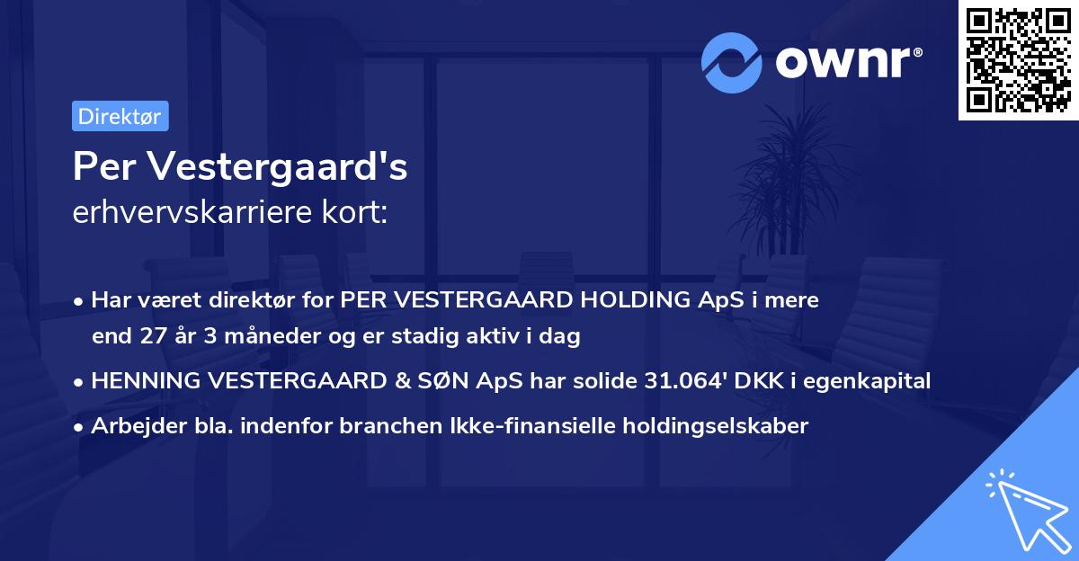 Per Vestergaard's erhvervskarriere kort