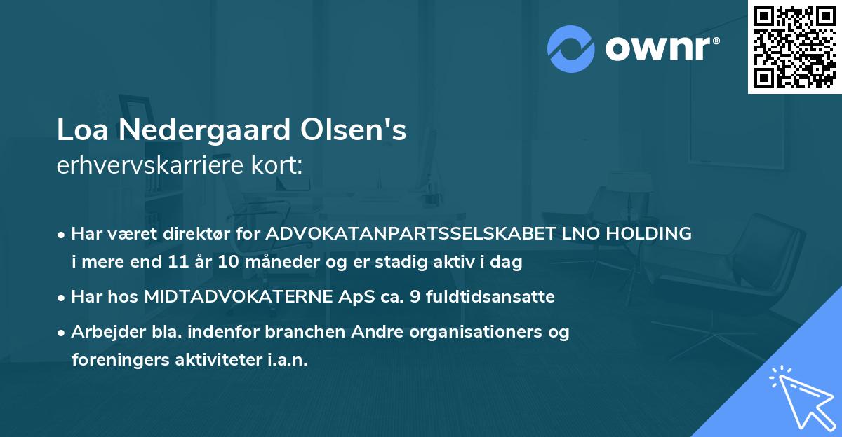 Loa Nedergaard Olsen's erhvervskarriere kort
