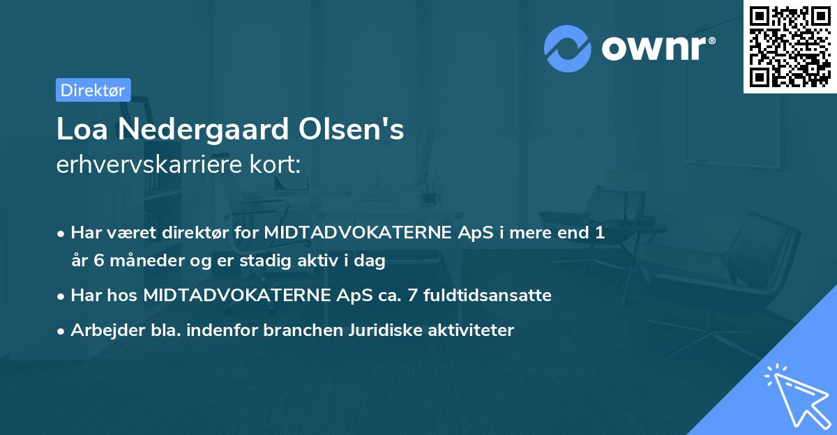 Loa Nedergaard Olsen's erhvervskarriere kort