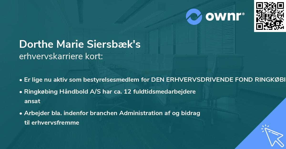 Dorthe Marie Siersbæk's erhvervskarriere kort