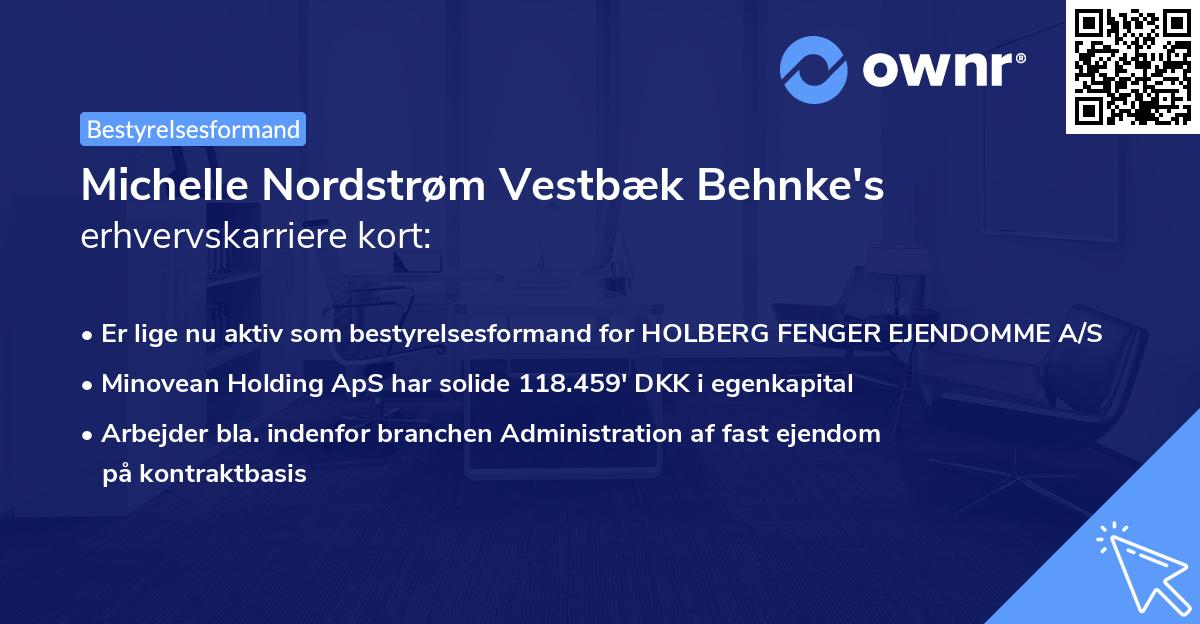 Michelle Nordstrøm Vestbæk Behnke's erhvervskarriere kort