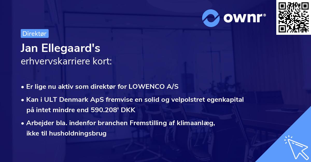 Jan Ellegaard's erhvervskarriere kort