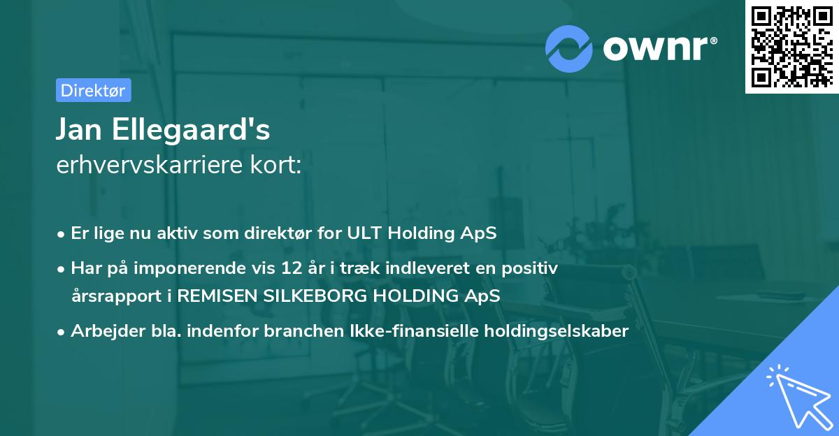 Jan Ellegaard's erhvervskarriere kort