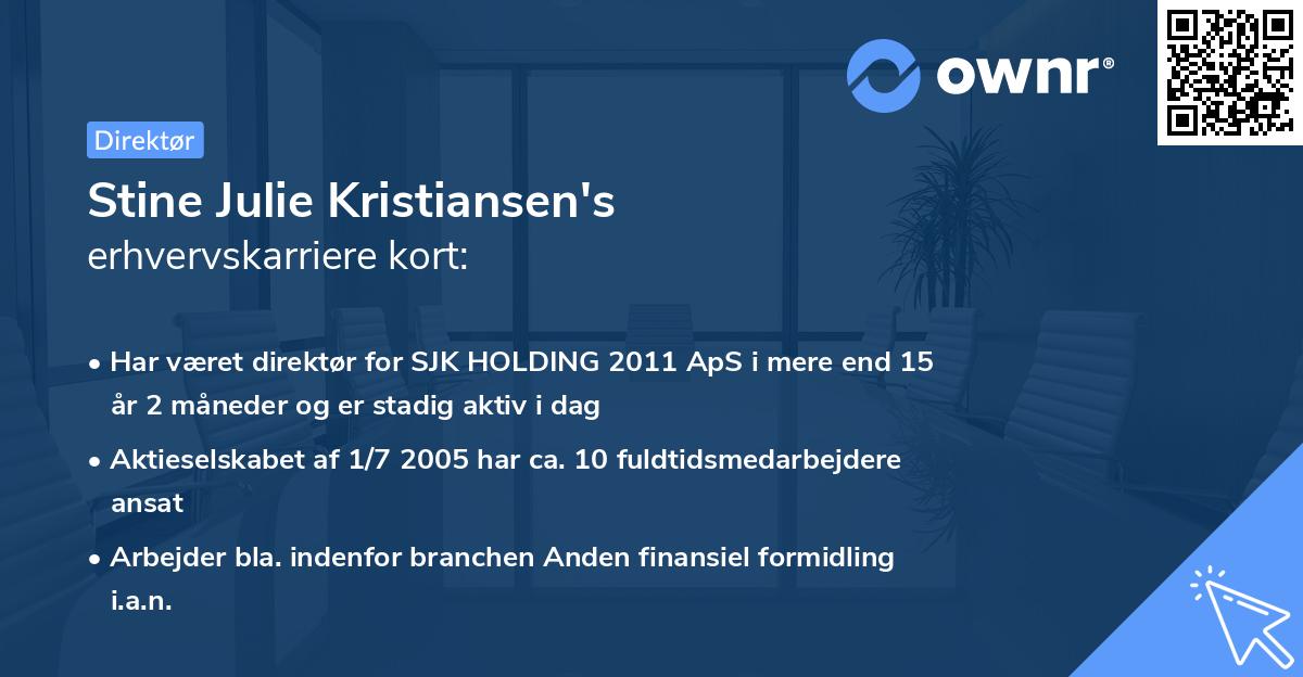 Stine Julie Kristiansen's erhvervskarriere kort