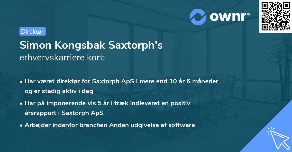 Simon Kongsbak Saxtorph's erhvervskarriere kort