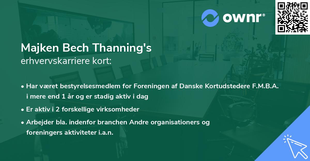 Majken Bech Thanning's erhvervskarriere kort