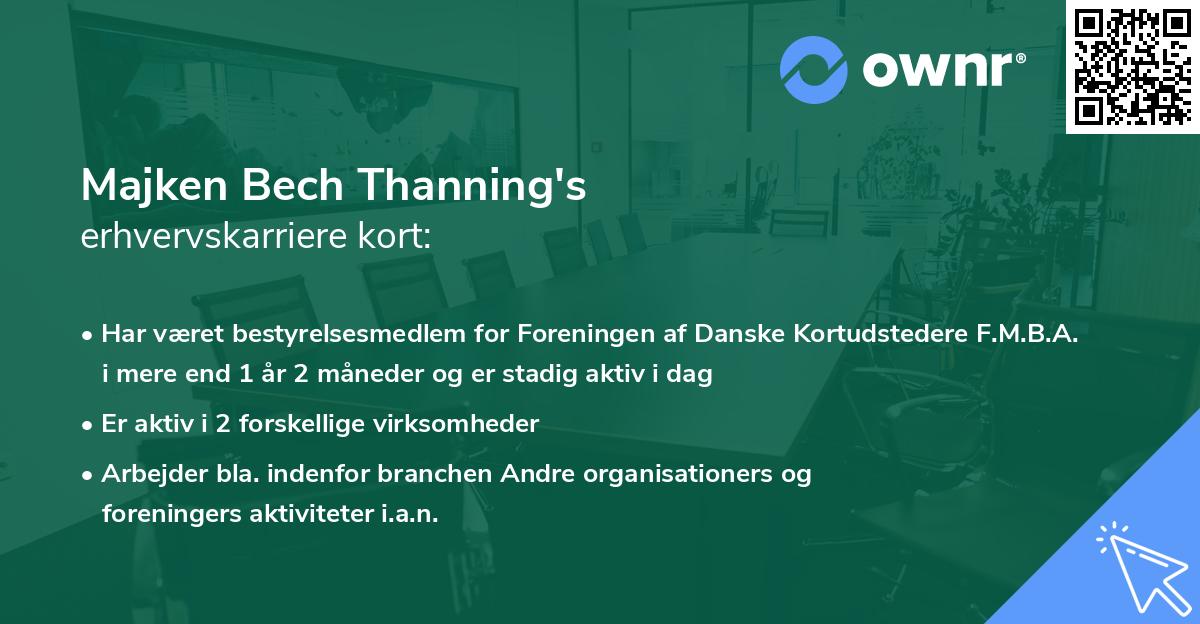 Majken Bech Thanning's erhvervskarriere kort