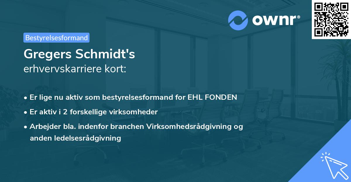 Gregers Schmidt's erhvervskarriere kort