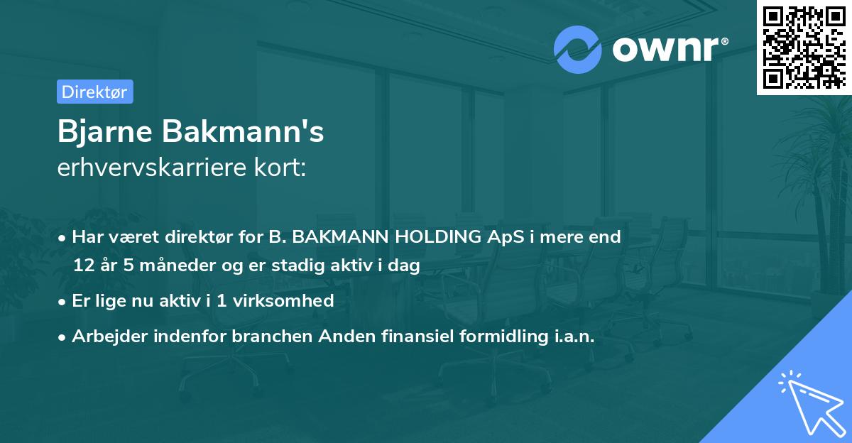 Bjarne Bakmann's erhvervskarriere kort