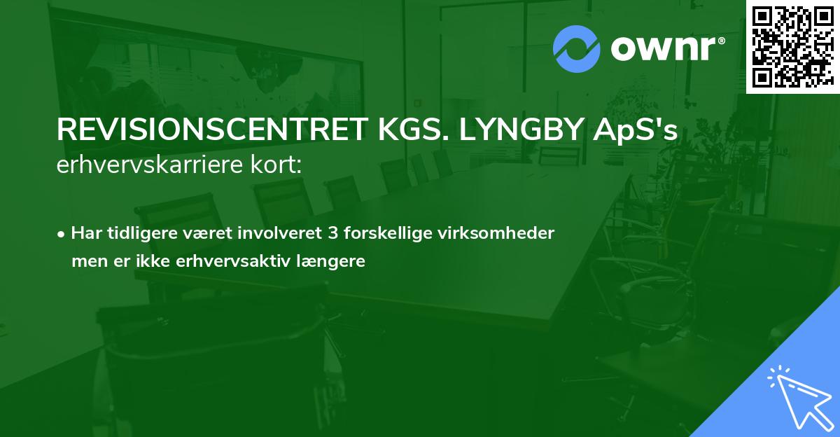 REVISIONSCENTRET KGS. LYNGBY ApS's erhvervskarriere kort