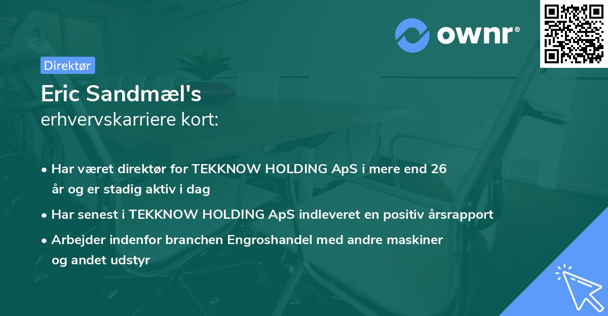 Eric Sandmæl's erhvervskarriere kort