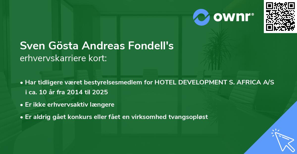 Sven Gösta Andreas Fondell's erhvervskarriere kort