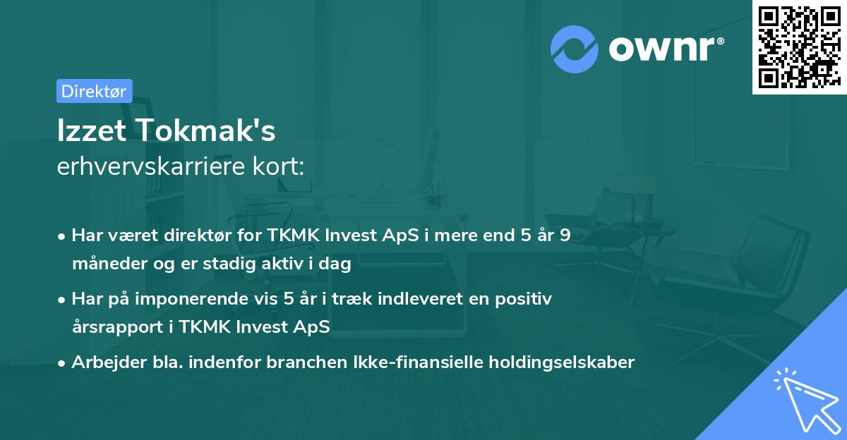 Izzet Tokmak's erhvervskarriere kort