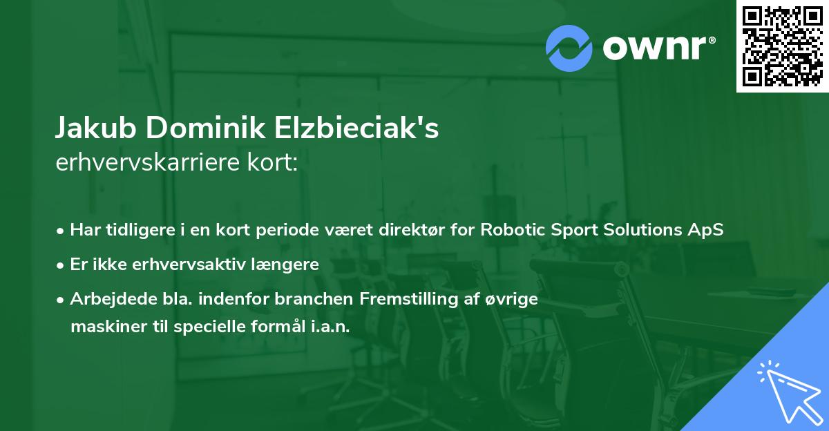 Jakub Dominik Elzbieciak's erhvervskarriere kort