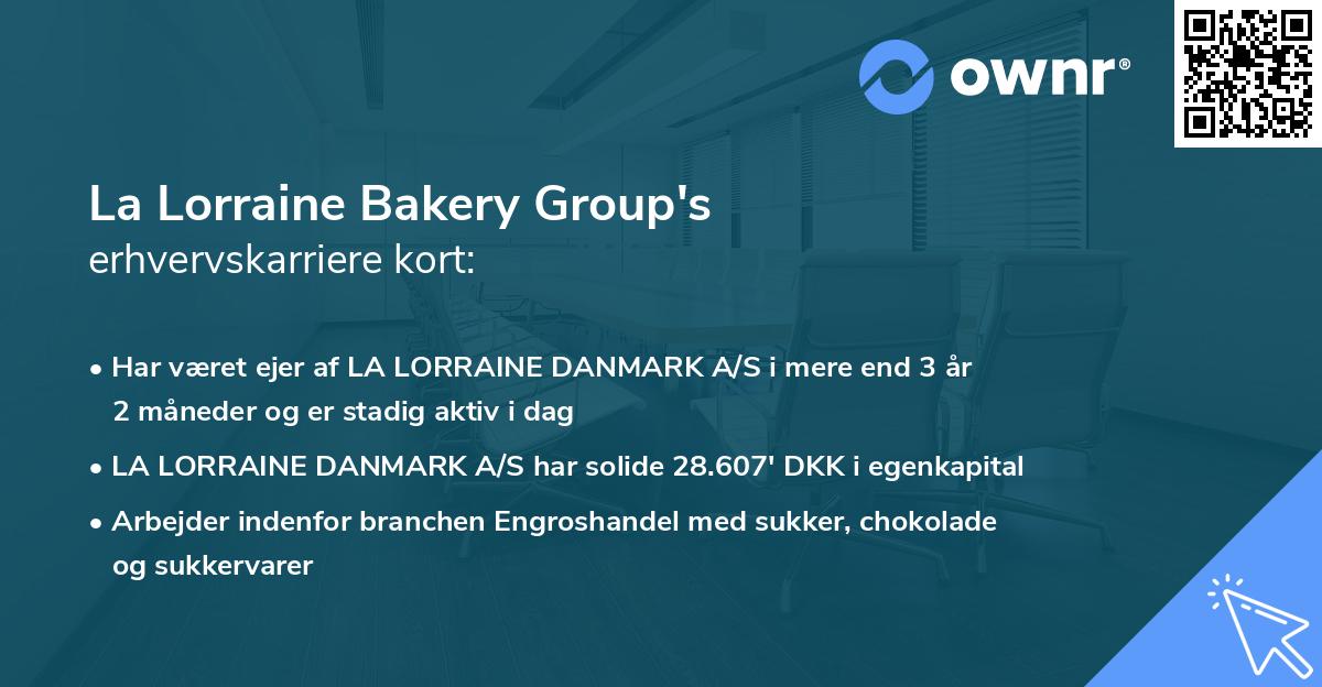 La Lorraine Bakery Group's erhvervskarriere kort