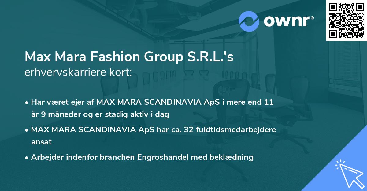 Max Mara Fashion Group S.R.L.'s erhvervskarriere kort