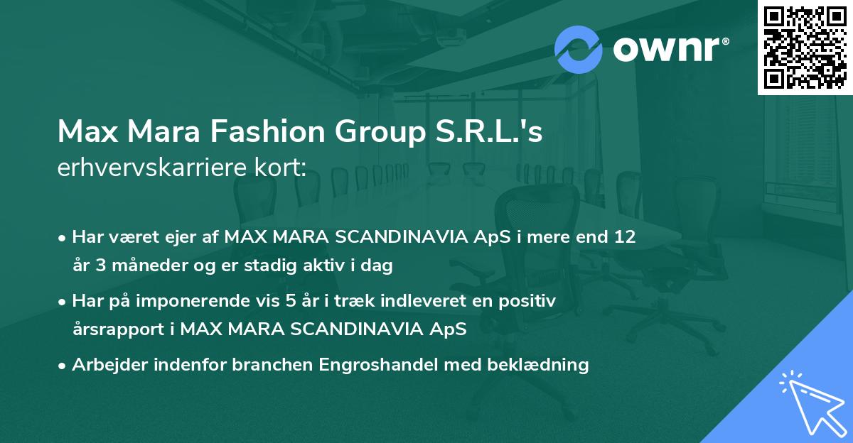 Max Mara Fashion Group S.R.L.'s erhvervskarriere kort