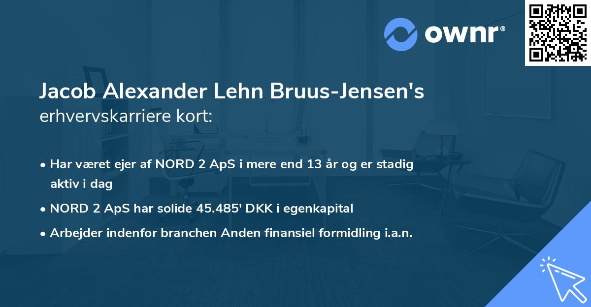 Jacob Alexander Lehn Bruus-Jensen's erhvervskarriere kort
