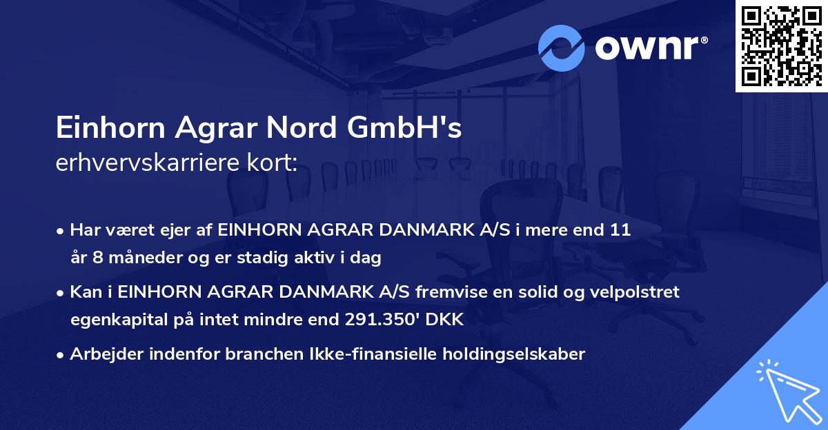 Einhorn Agrar Nord GmbH's erhvervskarriere kort