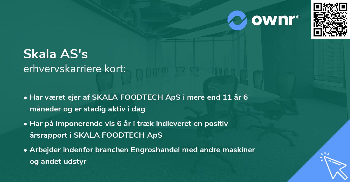 Skala AS's erhvervskarriere kort